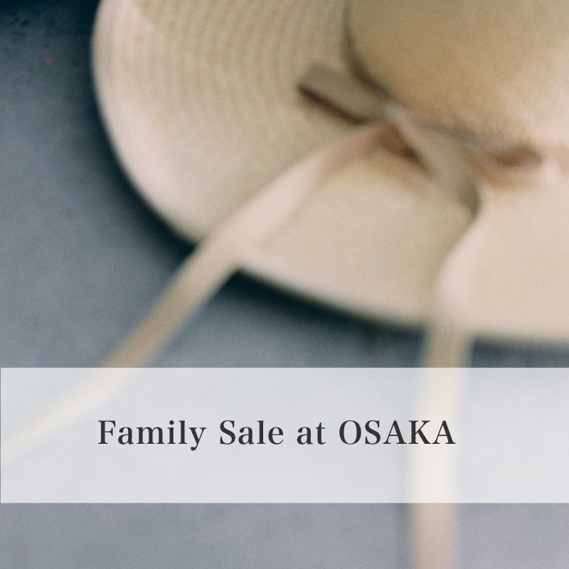 Family Sale at OSAKA開催決定！