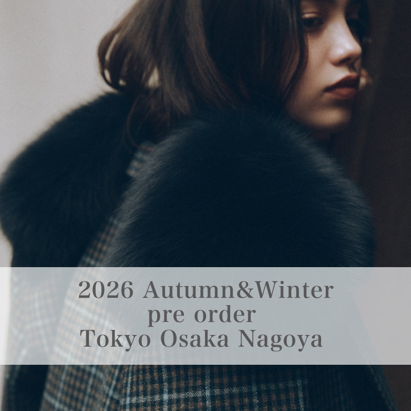 2026 Autumn&Winter 先行受注会につきまして