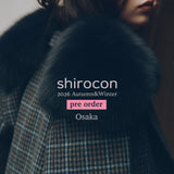 大阪 yori/shirocon 2026 autumn&winter Collection先行受注会